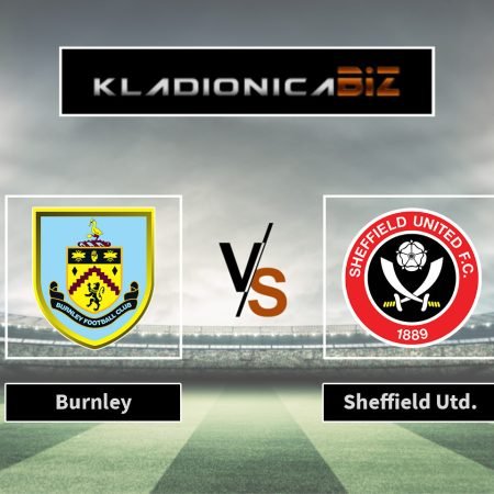 Prognoza: Burnley vs Sheffield (ponedjeljak, 21:00)