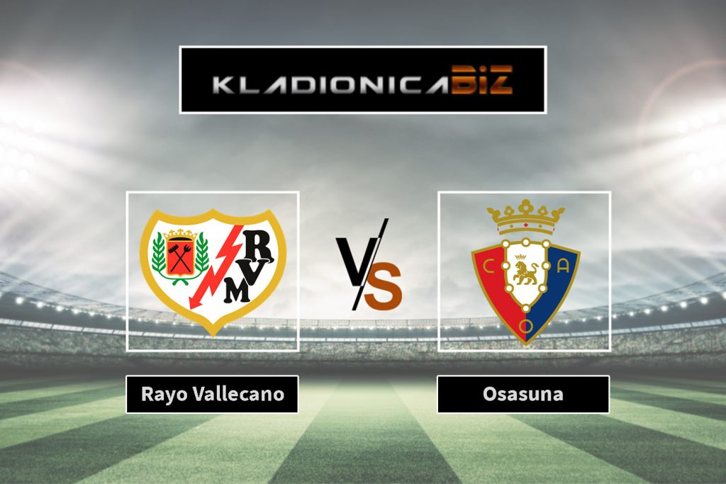 Rayo Vallecano vs Osasuna