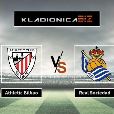 Prognoza: Athletic Bilbao vs Real Sociedad (subota, 16:15)