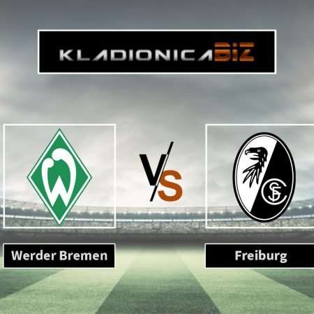 Prognoza: Werder Bremen vs Freiburg (nedjelja, 15:30)