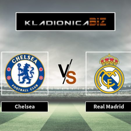 Tip dana: Chelsea vs Real Madrid (utorak, 21:00)
