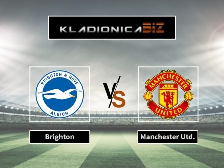 Prognoza: Brighton vs Manchester United (nedjelja, 17:00)