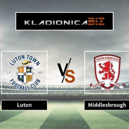 Prognoza: Luton vs Middlesbrough (ponedjeljak, 21:00)