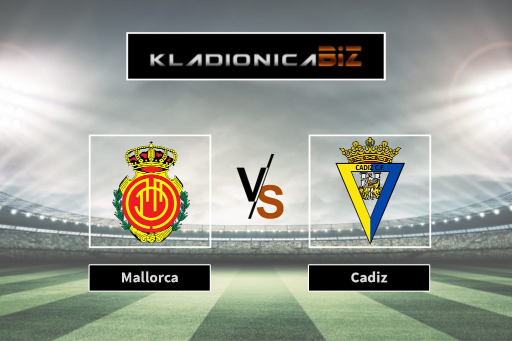 Mallorca vs Cadiz