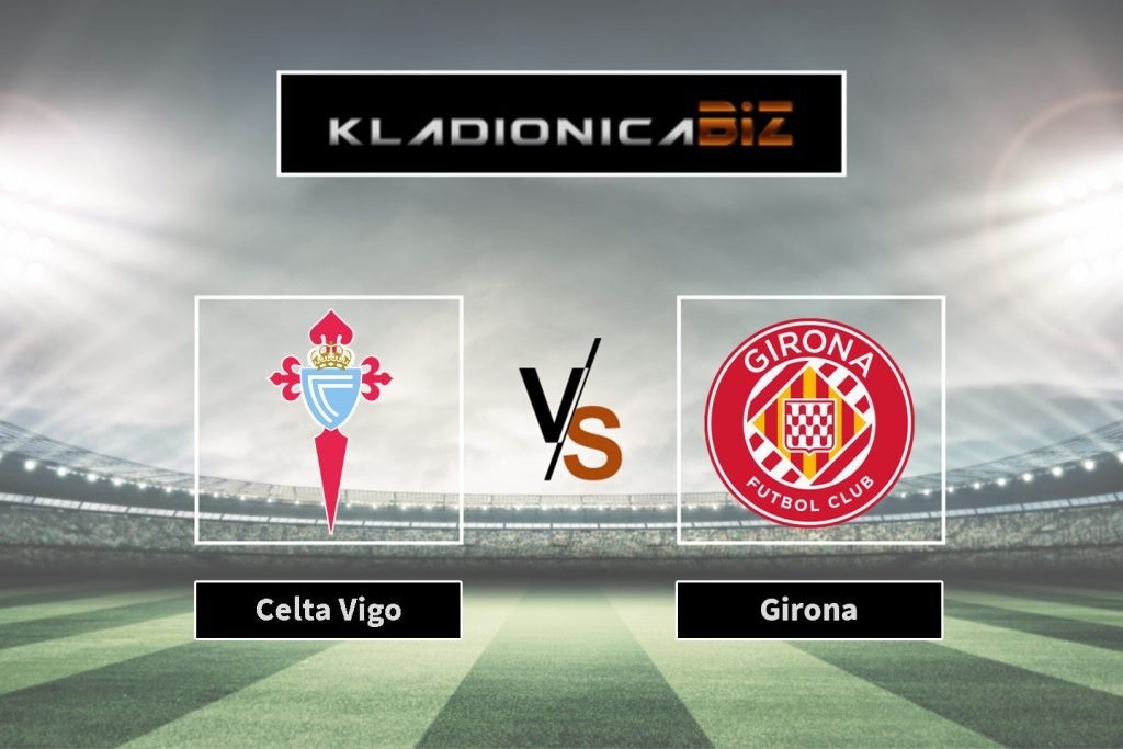 Celta Vigo vs Girona