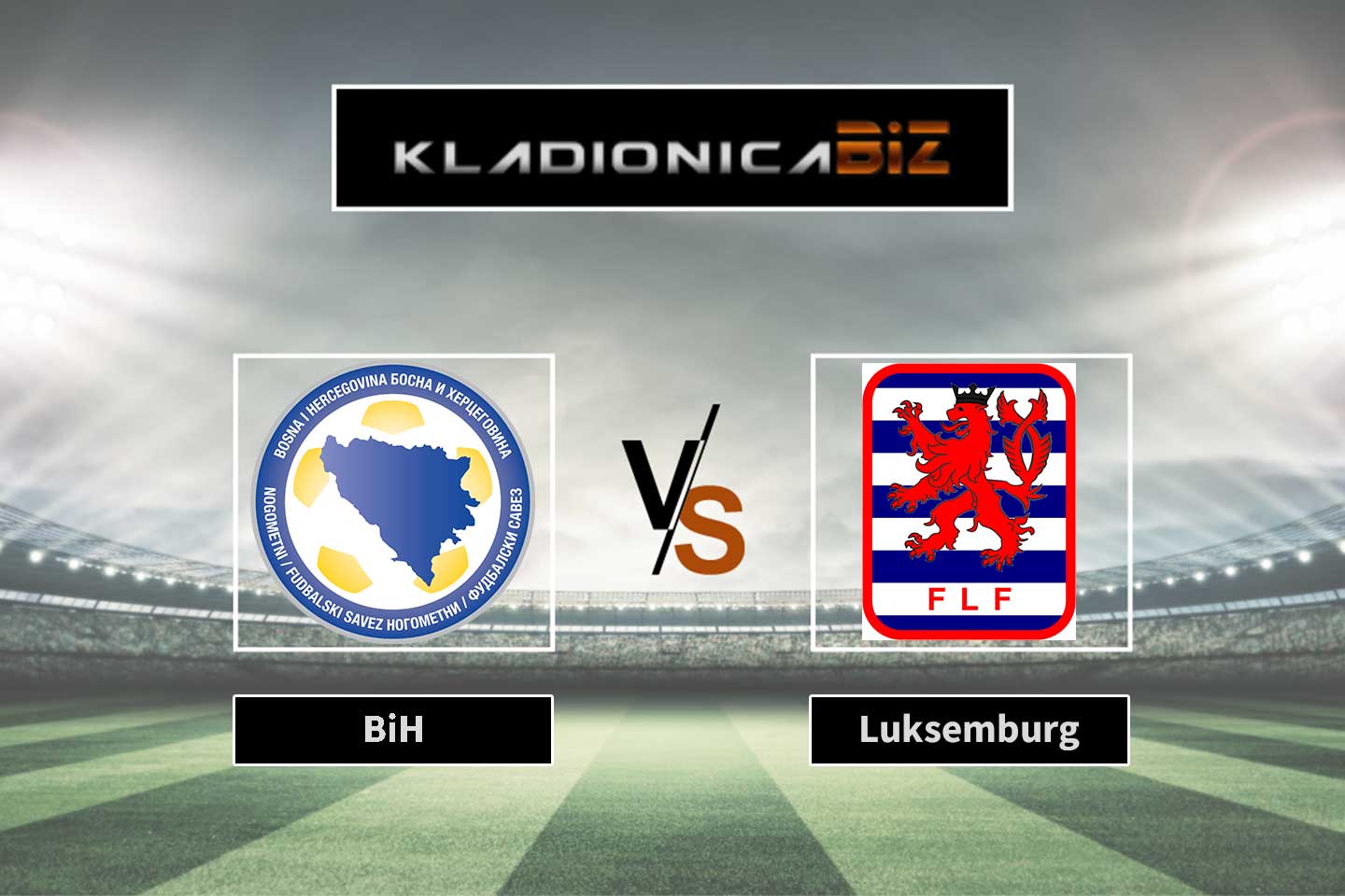 Bosna i Hercegovina vs Luksemburg