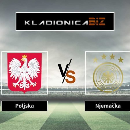 Prognoza: Poljska vs Njemačka (petak, 20:45)
