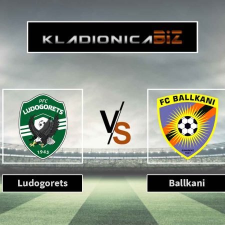 Prognoza: Ludogorets vs Ballkani (srijeda, 20:00)