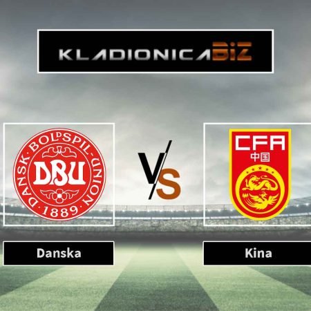 Prognoza: Danska vs Kina (subota, 14:00)