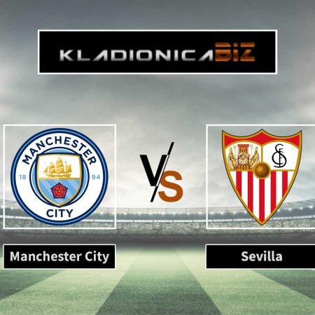 Tip dana: Manchester City vs Sevilla (srijeda, 21:00)