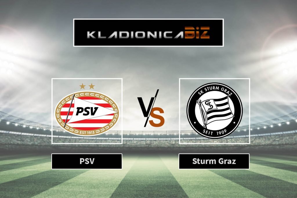 PSV vs Sturm Graz