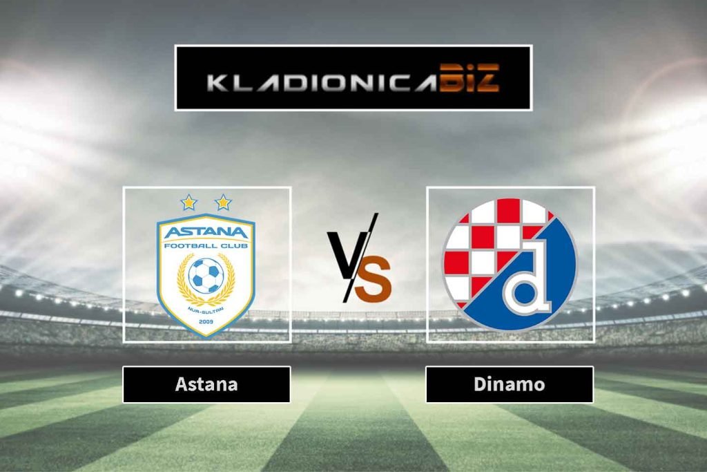 Astana vs Dinamo