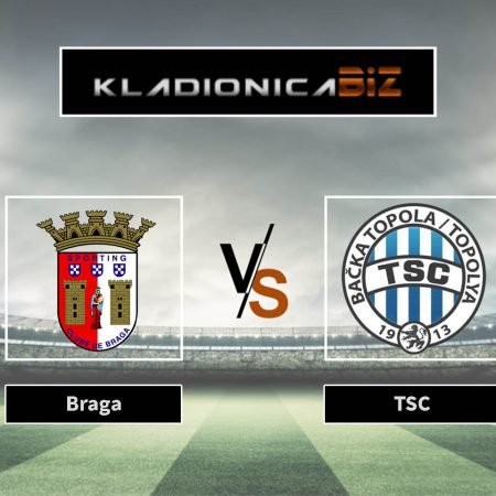 Prognoza: Braga vs Bačka Topola (utorak, 21:00)