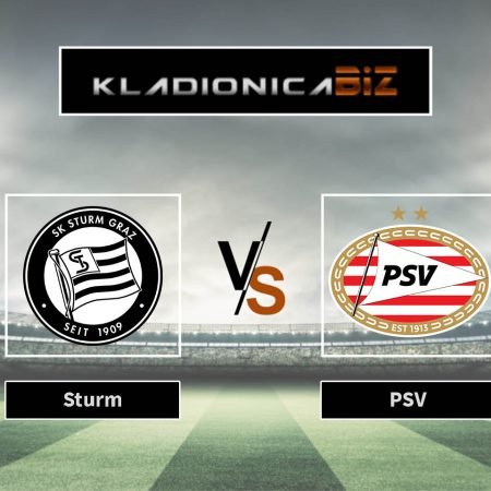 Prognoza: Sturm Graz vs PSV (utorak, 20:30)