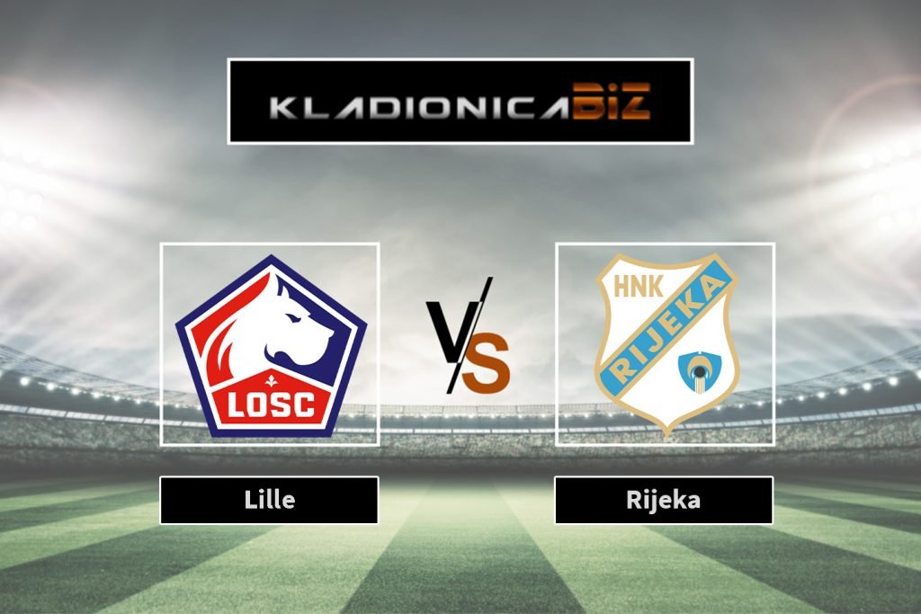 Lille vs Rijeka