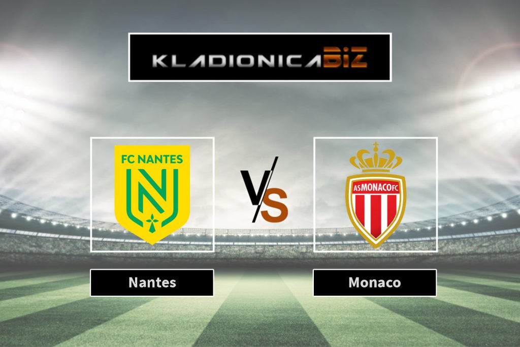 Nantes vs Monaco