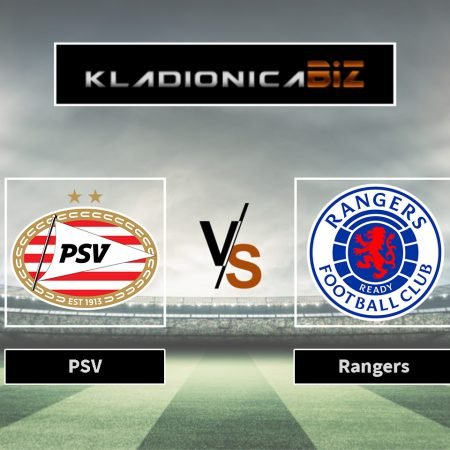 Tip dana: PSV vs Rangers (srijeda, 21:00)