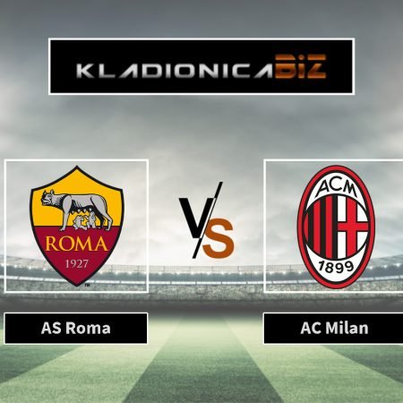 Tip dana: Roma vs Milan (petak, 20:45)