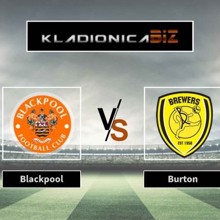 Prognoza: Blackpool vs Burton (subota, 16:00)