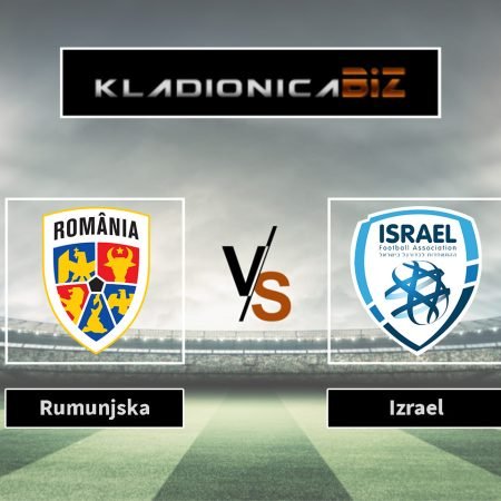 Prognoza: Rumunjska vs Izrael (subota, 20:45)