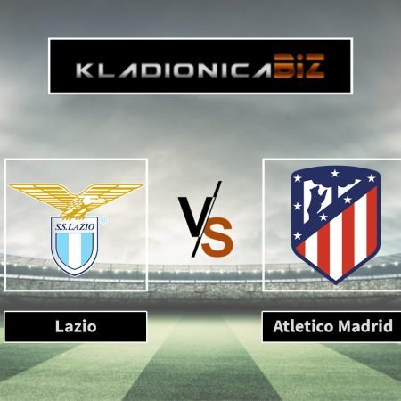 Prognoza: Lazio vs Atletico Madrid (utorak, 21:00)