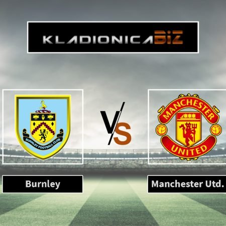 Prognoza: Burnley vs Manchester United (subota, 21:00)