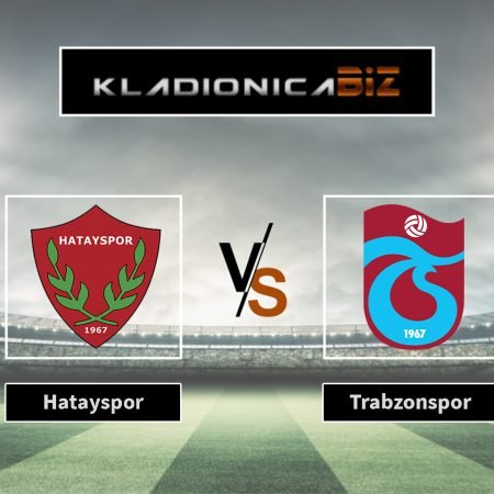Tip dana: Hatayspor vs Trabzonspor (ponedjeljak, 19:00)