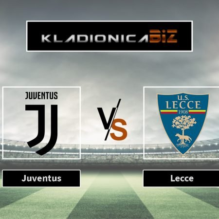 Prognoza: Juventus vs Lecce (utorak, 20:45)