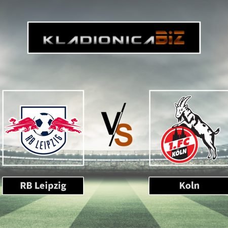 Prognoza: RB Leipzig vs 1.FC Koln (subota, 18:30)