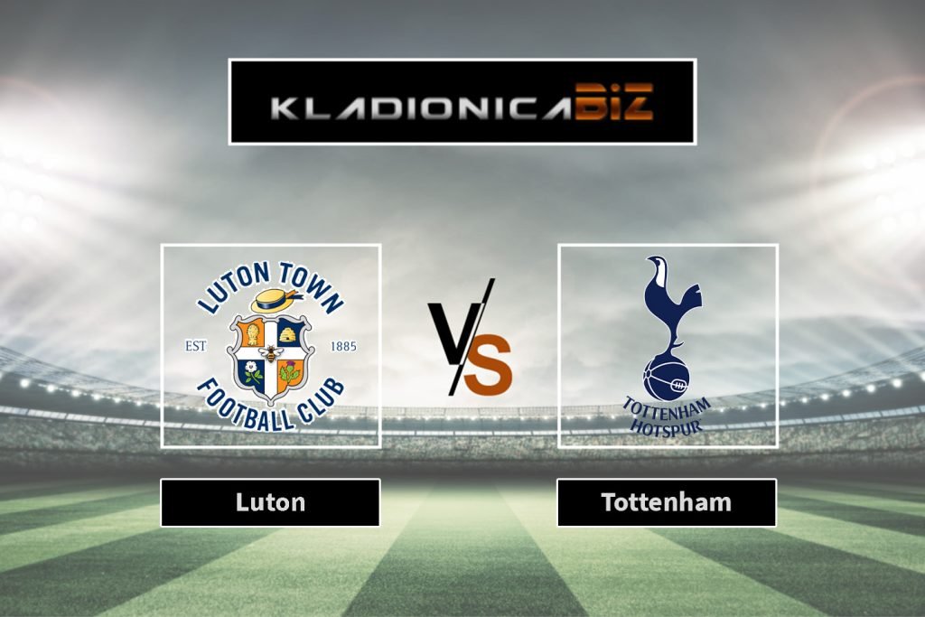 Luton vs Tottenham