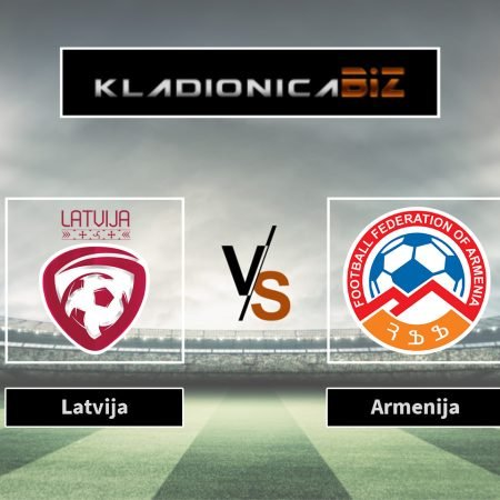 Prognoza: Latvija vs Armenija (četvrtak, 18:00)