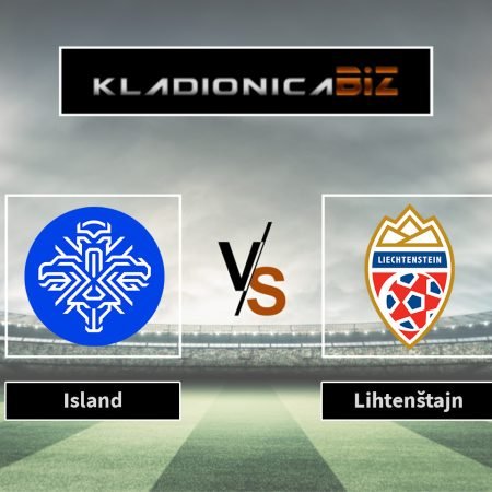 Prognoza: Island vs Lihtenštajn (ponedjeljak, 20:45)