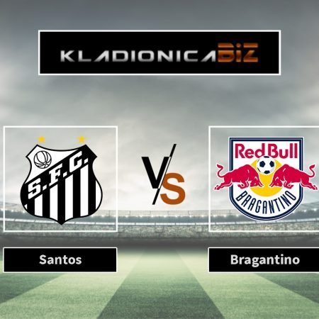Prognoza: Santos vs Bragantino (petak, 01:00)