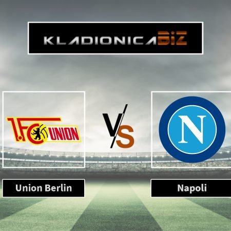 Prognoza: Union Berlin vs Napoli (utorak, 21:00)