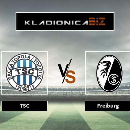 Prognoza: Bačka Topola vs Freiburg (četvrtak, 18:45)