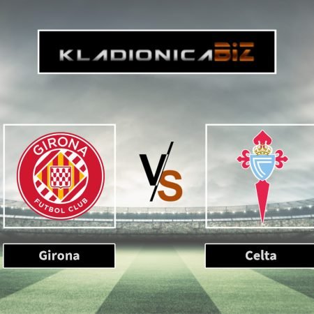 Prognoza: Girona vs Celta Vigo (petak, 21:00)
