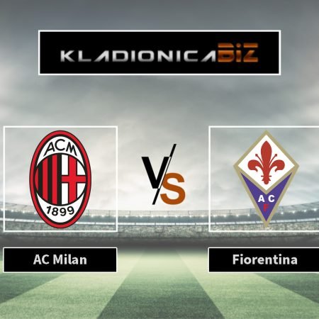 Prognoza: AC Milan vs Fiorentina (subota, 20:45)