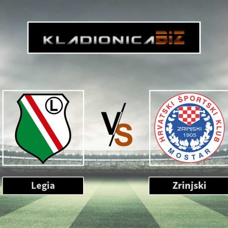Prognoza: Legia vs Zrinjski (četvrtak, 18:45)