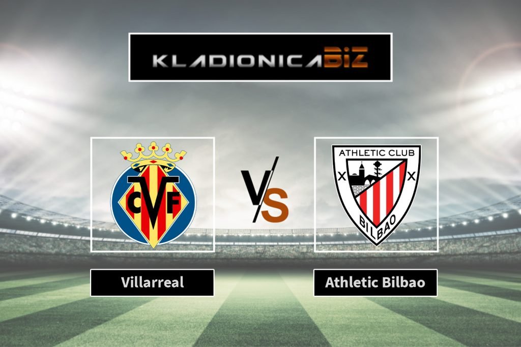 Villarreal vs Athletic Bilbao