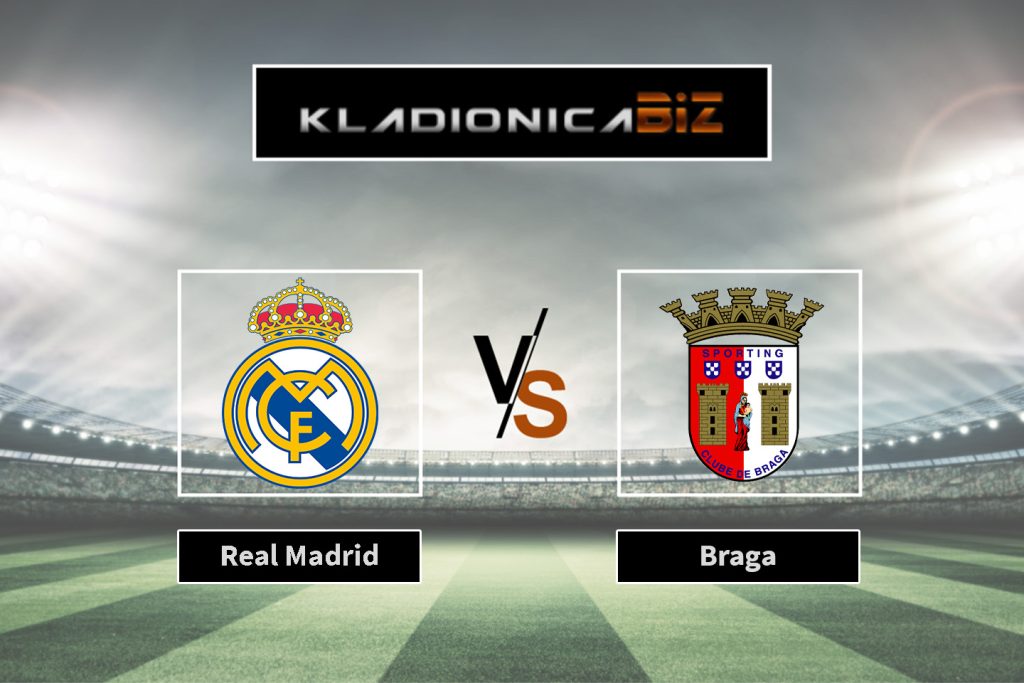 Real Madrid vs Braga 