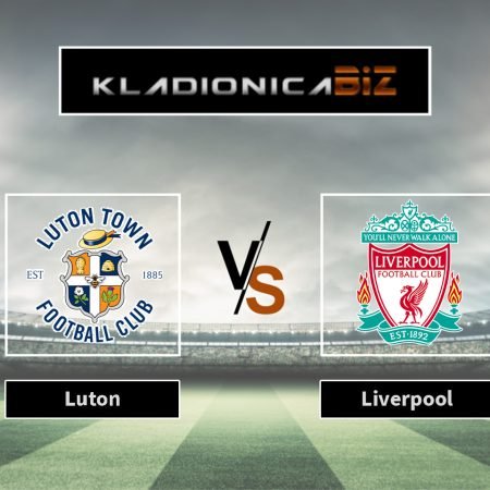 Prognoza: Luton vs Liverpool (nedjelja, 17:30)