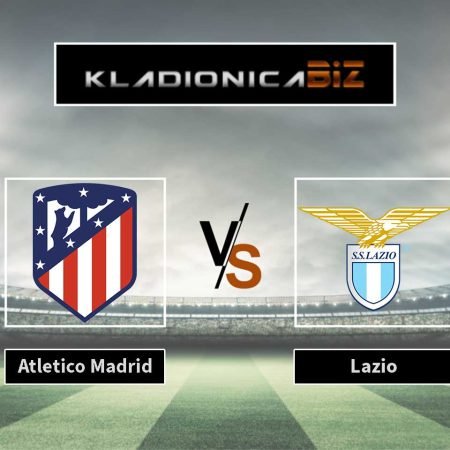Prognoza: Atletico Madrid vs Lazio (srijeda, 21:00)