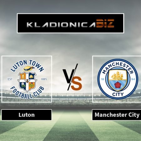 Prognoza: Luton vs Manchester City (nedjelja, 15:00)