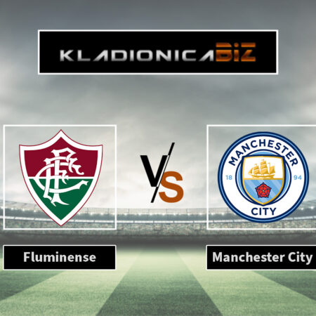 Prognoza: Fluminense vs Manchester City (petak, 19:00)