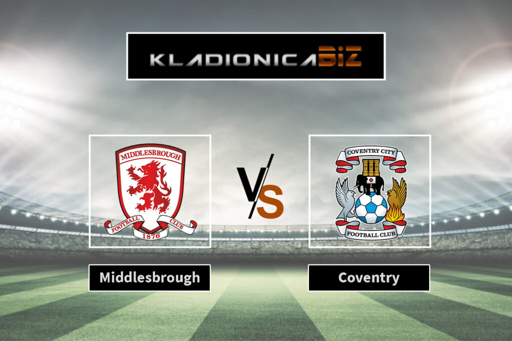 Middlesbrough vs Coventry 