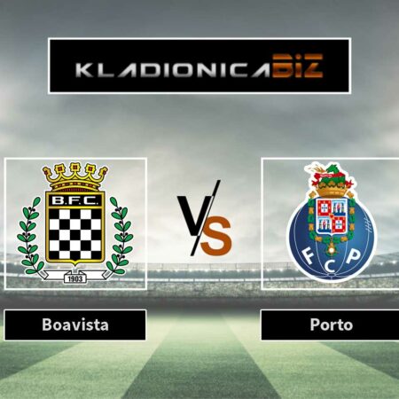 Prognoza: Boavista vs Porto (petak, 21:45)