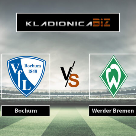 Prognoza: Bochum vs Werder Bremen (nedjelja, 20:45)