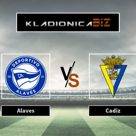 Prognoza: Alaves vs Cadiz (petak, 21:00)