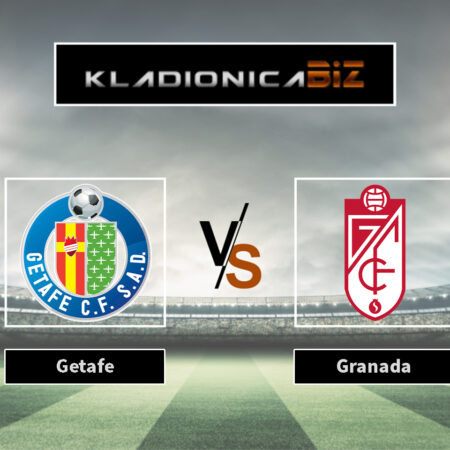 Prognoza: Getafe vs Granada (ponedjeljak, 21:00)