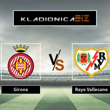 Prognoza: Girona vs Rayo Vallecano (ponedjeljak, 21:00)